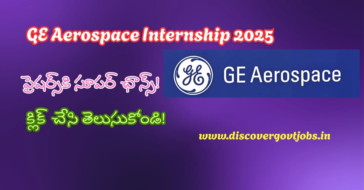 GE Aerospace Internship 2025