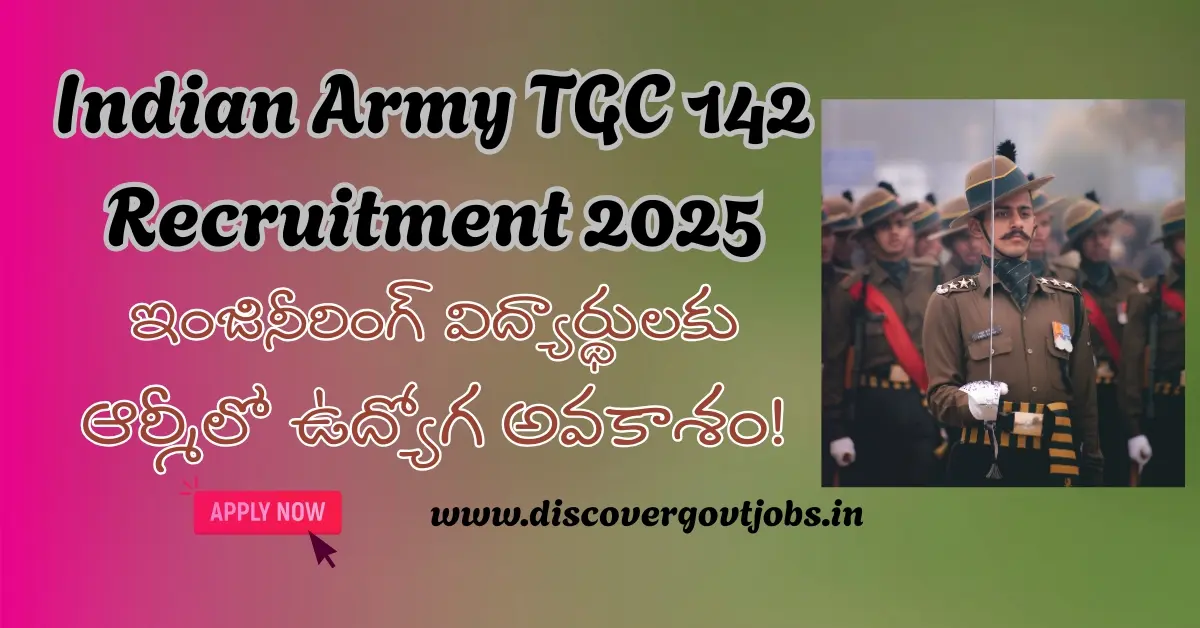 Indian Army TGC 142 Recruitment 2025